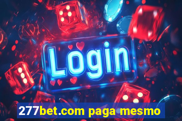 277bet.com paga mesmo